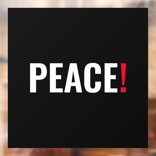Vinilos Para Cristales Punto de exclamación por la paz blanco negro rojo  (Hoja 2)