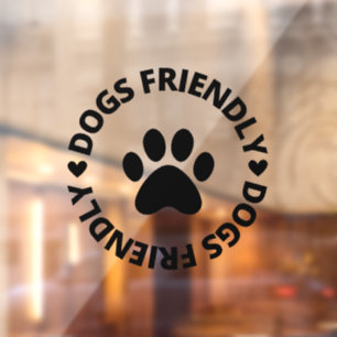 Vinilos Para Cristales Rótulo amigable para perros, Rótulo de tienda amig