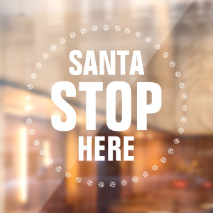 Vinilos Para Cristales Santa Stop Here blanco lindo
