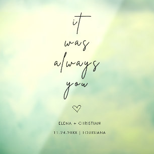 Vinilos Para Cristales Siempre Ha Sido Usted Clamar La Ventana De Rótulo 