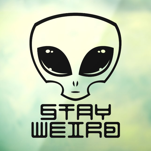 Vinilos Para Cristales Stay Weird Alien Head (Hoja 3)