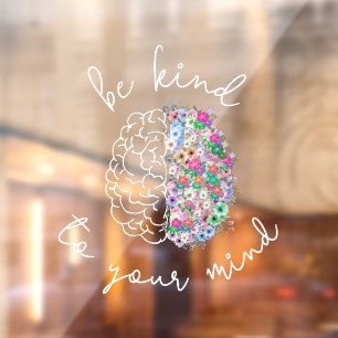 Vinilos Para Cristales Tenga Amabilidad Con Su Mente Salud Mental Del Cer