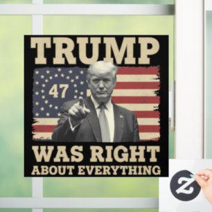 Vinilos Para Cristales Trump tenía razón en todo Estados Unidos América