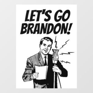 VINILOS PARA CRISTALES ¡VAMOS A BRANDON! CLING DE VENTANA