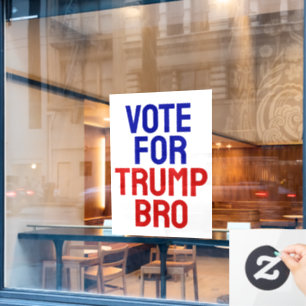 Vinilos Para Cristales Vota por Trump hermano - Elección 2024