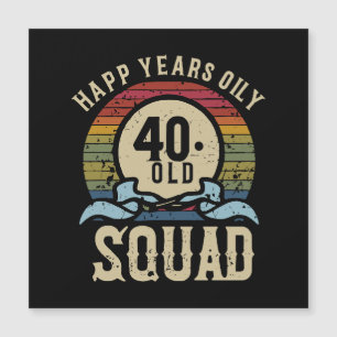 Vintage de la brigada de cumpleaños de 40 años