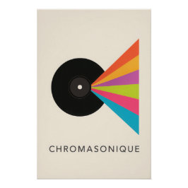 Vinyle Chromasonique - Poster