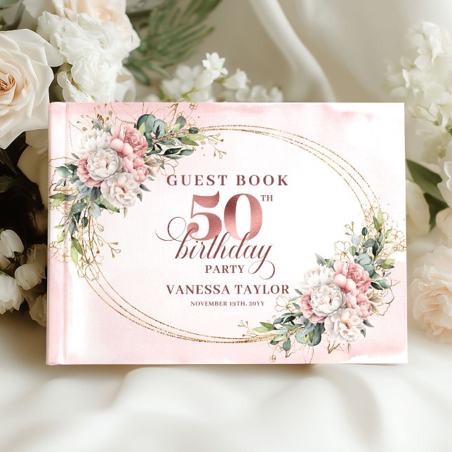 Visitas Libro de Cumpleaños 50 Elegante Botánico Rosa Oro (Graceful Botanical Rose Gold 50th Birthday Guest Book)