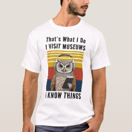 Visito Museos Y Conozco Cosas Camisetas