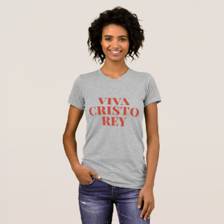 Viva Cristo Rey Camiseta Gráfica