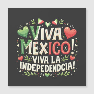 Viva el Día de la Independencia Mexicana
