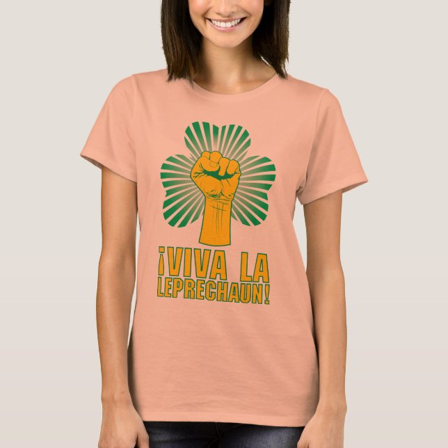 ¡Viva la Leprechaun! Camiseta (Anverso)