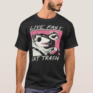 ¡Viva rápido! ¡Coman Basura! Camiseta clásica