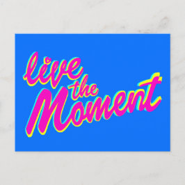 Vive el momento inspirador slogan cita postal