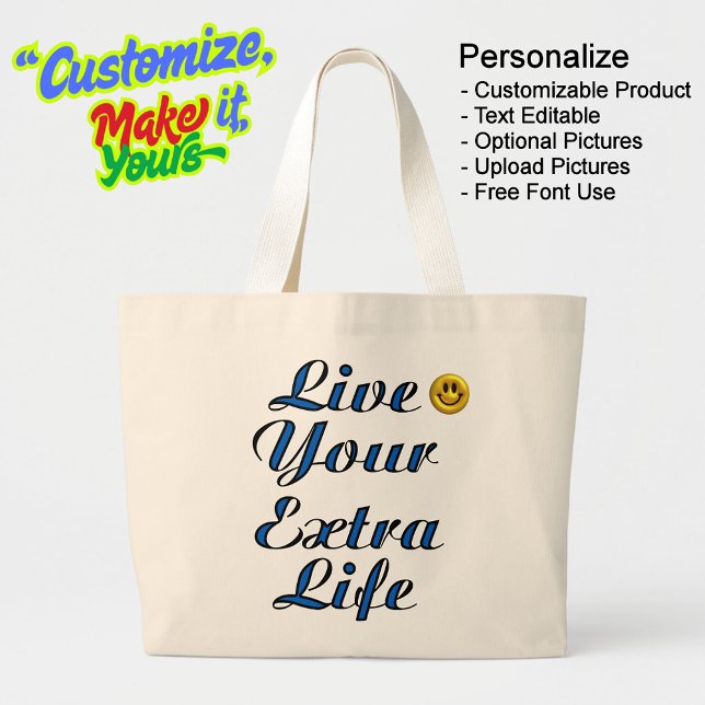 Vive tu vida extra Beige Jumbo Bolsa de Toques (Live Your Extra Life Natural Beige Jumbo Tote Bag - Personalize, Customizable & Text Editable.
)