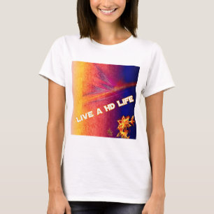 Vive una camiseta de las señoras de la vida de HD