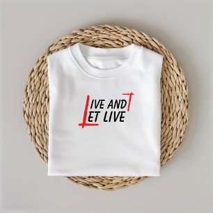 Vive y deja vivir citando a la camiseta roja negra