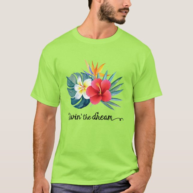 Viviendo la sueña camiseta hawaiana (Anverso)