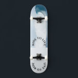 VIVIR EN patineta<br><div class="desc">si disfrutas de la libertad y el patinaje, este patineta es para ti! Haz que este skateboard sea tu propio agregando tu texto. Para acceder a las herramientas de edición avanzadas, vaya a "Personalizar esta plantilla" y haga clic en "Detalles", desplácese hacia abajo y presione el enlace "clic para más...</div>