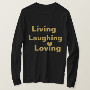 Vivir, reír, amar la camiseta