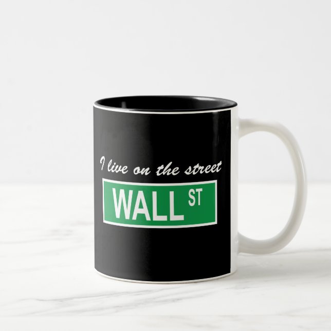 "Vivo en taza del Wall Street de la calle" (Derecha)
