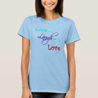 Vivo… Risa… Camiseta del amor
