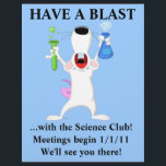 Volante del Guay Science Club<br><div class="desc">¿Quieres una manera atractiva de atraer estudiantes a las alegrías de la ciencia? Estos volantes del Guay Science Club son perfectos para pasear por la escuela o el quad. Con el divertido arte personalizado de una rata blanca de laboratorio sosteniendo un par de tubos de prueba burbujeantes, este ilustracion explosivo...</div>