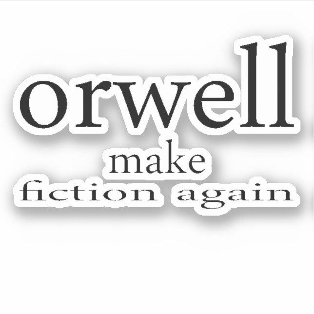 volver a hacer orwell ficción pegatina del paracho (Anverso)
