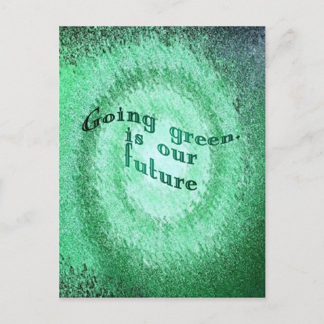 Volviendo verde, es nuestro futuro, postal (Anverso)