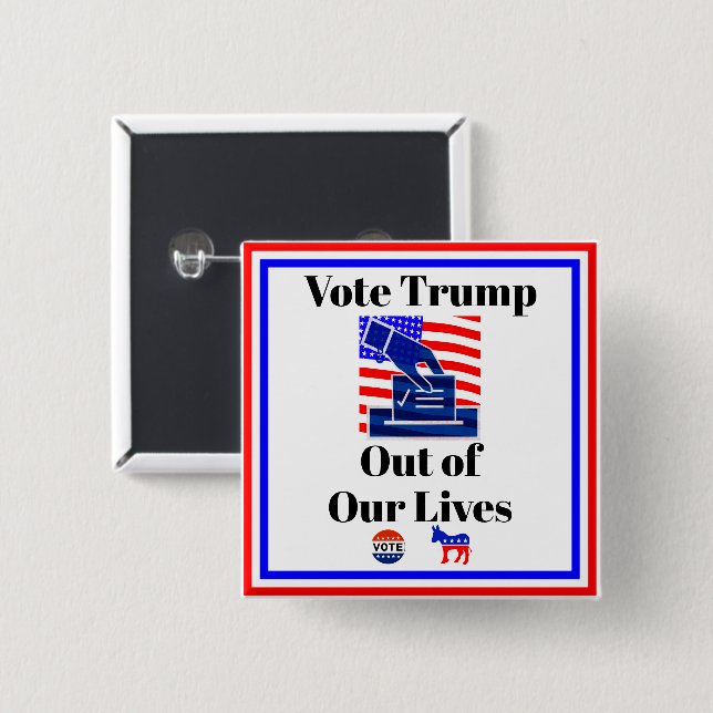 Vota a Trump sin nuestro botón (Anverso y reverso)