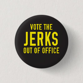 Vota el botón político de los Jerks fuera del carg