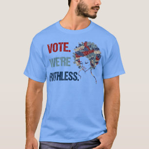 Vota Somos una camiseta despiadada y divertida6671