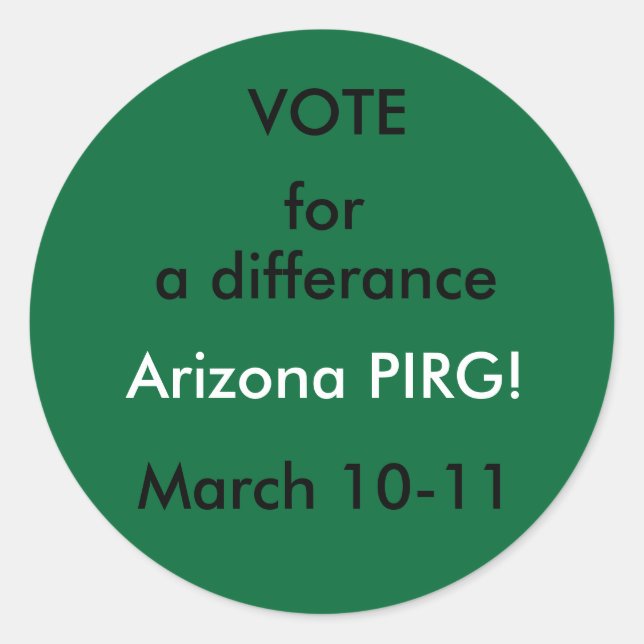 VOTACIÓN A FAVOR, pegatinas de Arizona PIRG! (Anverso)