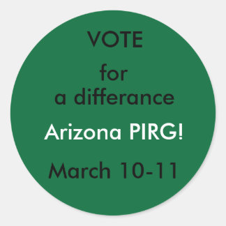 VOTACIÓN A FAVOR, pegatinas de Arizona PIRG!