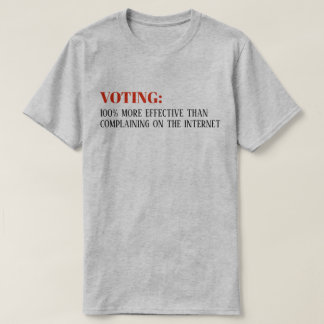 "Votando el 100% más eficaz que camiseta del