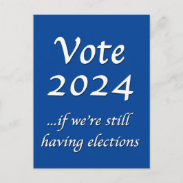 Votar 2024 si todavía tenemos la tarjeta postal el