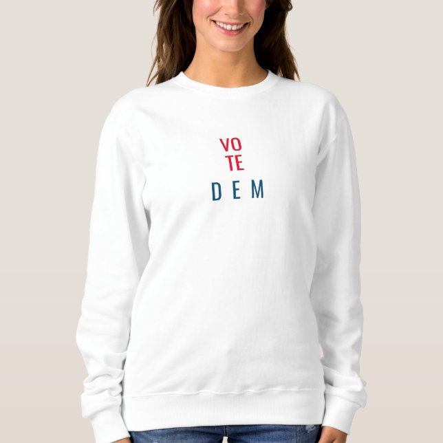 Votar Dem Mensaje Político Camisa Blanca (Anverso)