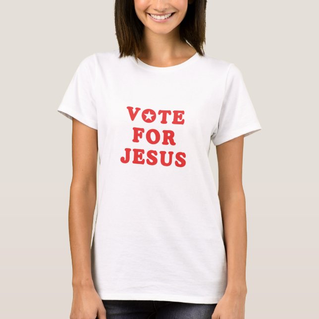 Votar por la camiseta de Jesús (Anverso)