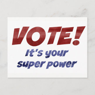 ¡VOTEN! Es tu postal de la protesta de superpotenc