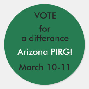 ¡VOTO, para, Arizona PIRG! pegatinas
