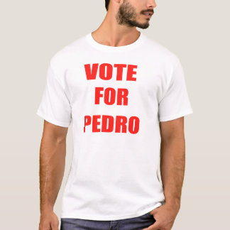 Voto por Pedro, Camisa Clásica 