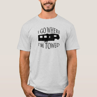 Voy a donde estoy camiseta remolcada