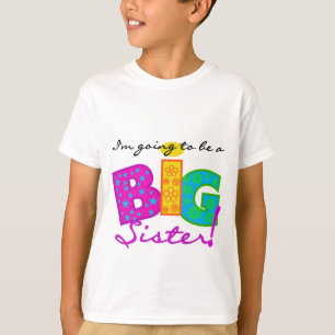 Voy a ser camisetas de una hermana grande