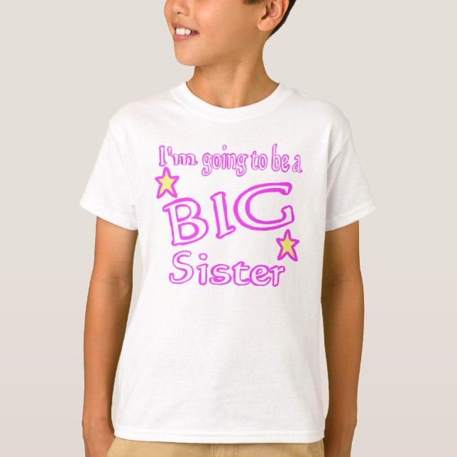 Voy a ser una camisa de la hermana GRANDE (Anverso)