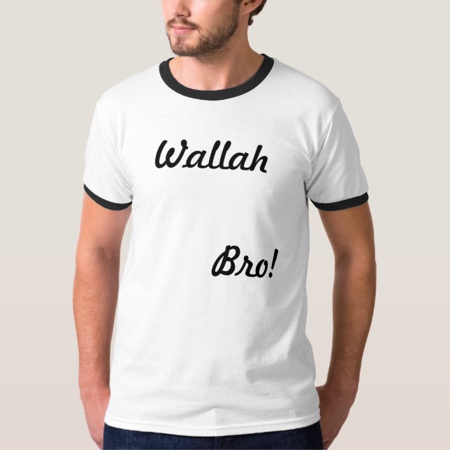 ¡Wallah Bro! Camiseta (Anverso)