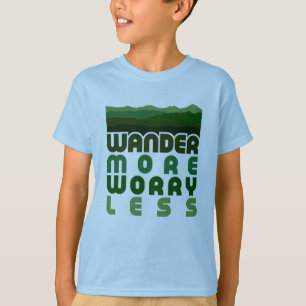 Wander Más Preocupación Menos Camiseta