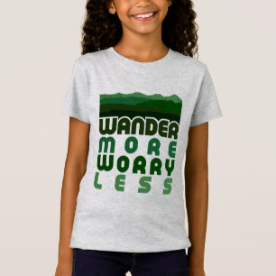 Wander Más Preocupación Menos Camiseta