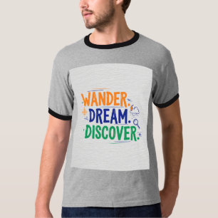 Wander. Soñar. Descubre el diseño de camisetas