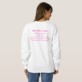 Wanderlust Camisas sudaderas para mujeres