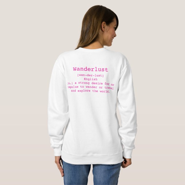 Wanderlust Camisas sudaderas para mujeres (Reverso completo)